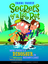 Imagen de portada para Mom, There's a Dinosaur in Beeson's Lake (Secrets of a Lab Rat #2)
